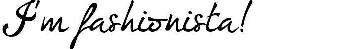 I'm fashionista!.ttf Font conversion image