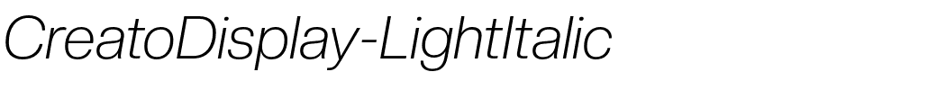 CreatoDisplay-LightItalic.otf Font conversion image