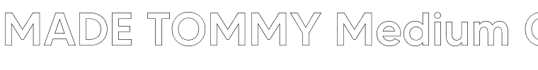 MADE TOMMY Medium O.otf Font conversion image