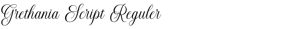 Grethania Script Reguler.ttf Font conversion image