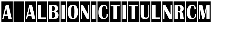 a_AlbionicTitulNrCm.ttf Font conversion image