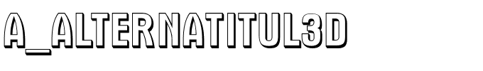 a_AlternaTitul3D.ttf Font conversion image