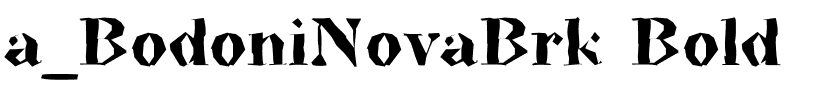 a_BodoniNovaBrk Bold.ttf Font conversion image