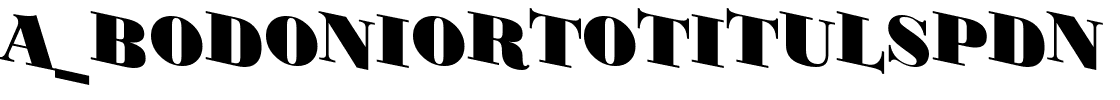 a_BodoniOrtoTitulSpDn Black.ttf Font conversion image