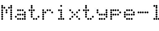 Matrixtype-lxMZX.ttf Font conversion image